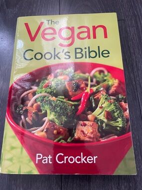 The Vegan Cook's Bible by Pat Crocker